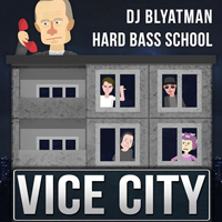 DJ Blyatman - Vice City (Single)