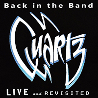Quartz (GBR) - Back In The Band: Live And Revisited (EP)