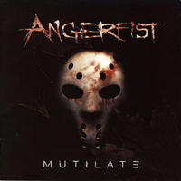 Angerfist - Mutilate (CD 1)