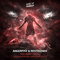 Angerfist - You Ain't Real (Rulebreaking Hardcore Edit)