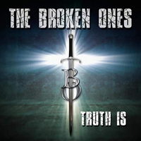 Broken Ones - Truth Is