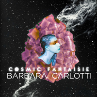 Carlotti, Barbara - Cosmic fantaisie (EP)