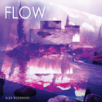 Rosenhof, Alex - Flow