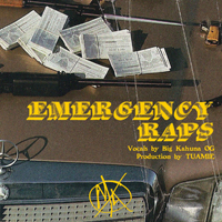 Big Kahuna Og - Big Kahuna Og & Tuamie - Emergency Raps, Vol. 1