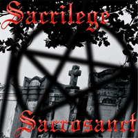 Sacrilege (GBR, Gillingham) - Sacrosanct