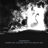 Siderartica - Shapes And Colours From The Land Of God (Cd 2: Toys And Robots)