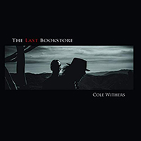 Withers, Cole - The Last Bookstore