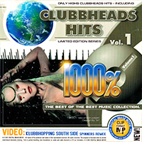 Klubbheads - 1000% Clubbheads Hits, Vol. 1