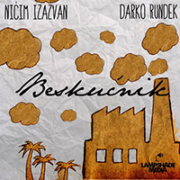 Nicim izazvan - BeskuCnik (Single) (feat. Darko Rundek)