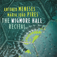 Meneses, Antonio - The Wigmore Hall Recital (Schubert, Brahms, Mendelssohn, J.S. Bach)