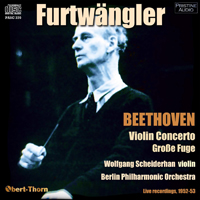 Schneiderhan, Wolfgang - Beehotven: Violin Concerto, Grosse Fuge (Rec. 1952-53) 