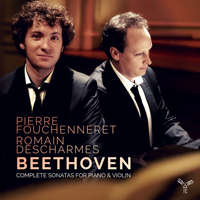 Pierre Fouchenneret - Beethoven: Complete Sonatas for Piano & Violin (feat. Romain Descharmes) (CD 3)