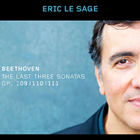 Eric Le Sage - Beethoven: The Last Three Sonatas, Op. 109, 110 & 111
