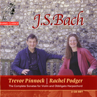 Podger, Rachel - J. S. Bach: Sonatas for Violin and Obbligato Harpsichord (CD 1) (feat. Trevor Pinnock)