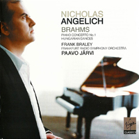 Angelich, Nicholas - Brahms: Piano Concerto No.1, Hungarian Dances (feat. Frankfurt Radio Symphony Orchetra)