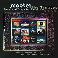 Scooter - The Singles Rough And Tough And Dangerous 94-98 (CD1)