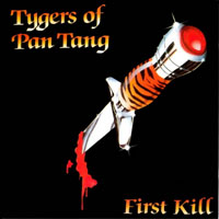 Tygers Of Pan Tang - First Kill