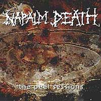 Napalm Death - The Peel Sessions (Dutch East India Trading)