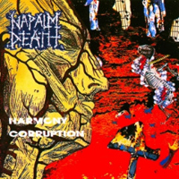 Napalm Death - Harmony Corruption (Remasters 2012)