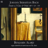 Alard, Benjamin - Bach: Sonate a 2 Clav. & Pedal, BWV 525 - 530
