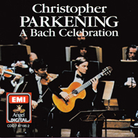 Parkening, Christopher - A Bach Celebration