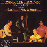 Paco De Lucia - El mundo del flamenco