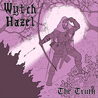 Wytch Hazel - Surrender And The Truth