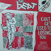 English Beat - Can't Get Used To Losing You (Single)