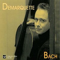 Demarquette, Henri - Bach: Cello Suite No. 1 to 6, Henri Demarquette (CD 1)