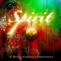 Ryan Farish - Spirit (A Ryan Farish Christmas)