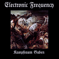 Electronic Frequency - Kampfraum Guben