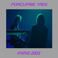 Porcupine Tree - Le Trabendo, Paris, France (11 March 2003)