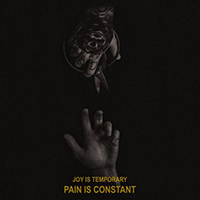 PALESKIN - Joy Is Temporary, Pain Is Constant