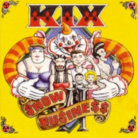KIX - Show Business