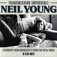 Neil Young - Transmission Impossible (CD 3: Grosse Freiheit 36, Hamburg, Germany 8th December 1989)