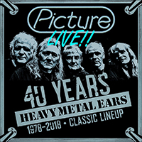 Picture (NLD) - Live - 40 Years Heavy Metal Ears - 1978-2018