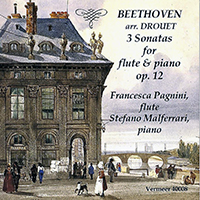 Pagnini, Francesca - Beethoven: Violin Sonatas Nos. 1-3, Op. 12 (with Stefano Malferrari)
