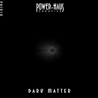 Power-Haus (CD series) - Dark Matter