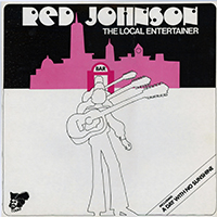 Red Johnson - The Local Entertainer