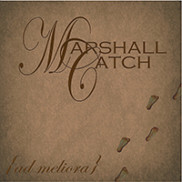 Marshall Catch - Ad Meliora