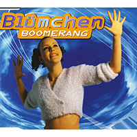 Blumchen - Boomerang (Single)