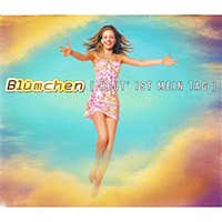 Blumchen - Heut' ist mein Tag (Single)