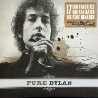 Bob Dylan - Pure Dylan: An Intimate Look at Bob Dylan