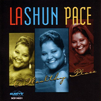 Pace, LaShun - A Wealthy Place