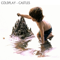 Coldplay - Castles
