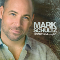 Mark Schultz - Broken And Beautiful