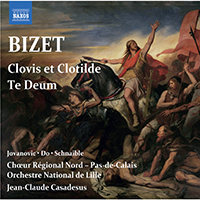 Jean-Claude Casadesus - Bizet: Clovis et Clotilde & Te Deum (feat. Orchestre National de Lille)
