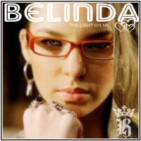 Belinda - The Light On Me