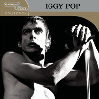 Iggy Pop - Platinum & Gold Collection