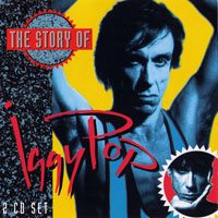Iggy Pop - The Story Of Iggy Pop (CD 1)